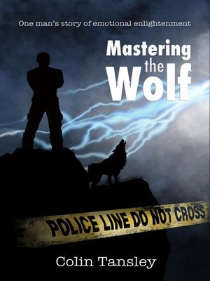 cover image of Mastering the Wolf